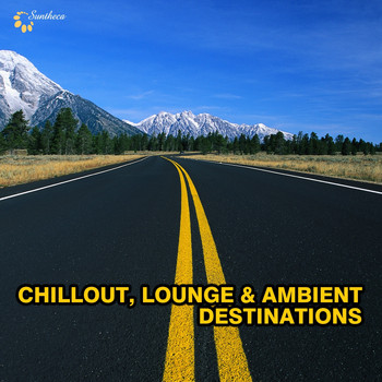 Various Artists - Chillout, Lounge & Ambient Destinations