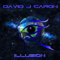 David J Caron - Illusion