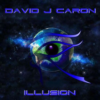 David J Caron - Illusion