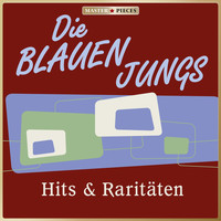 Die blauen Jungs - Masterpieces presents Die Blauen Jungs: Hits & Raritäten
