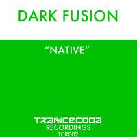 Dark Fusion - Native