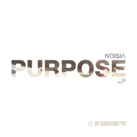 Noisia - Purpose