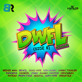 Various Artists - DWFL Riddim (Side B)
