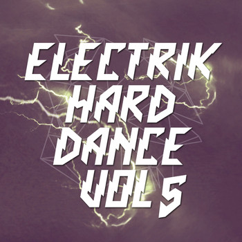 Various Artists - Electrik Hard Dance Vol. 5
