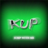 Kup - Jump With Me