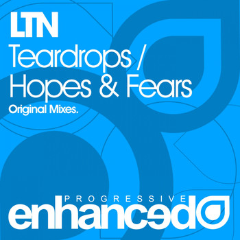LTN - Teardrops / Hopes & Fears