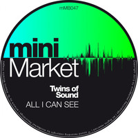 Twins of Sound - All I Can See
