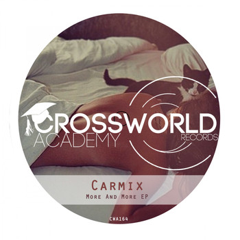 Carmix - More & More EP