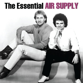 Air Supply - The Essential Air Supply