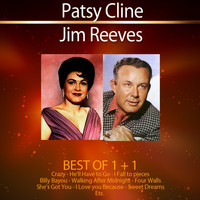 Patsy Cline, Jim Reeves - Best of 1+1