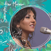 Aline Morena - Sensações