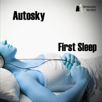 Autosky - First Sleep