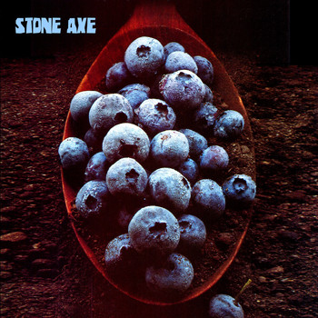 Stone Axe - Stone Axe