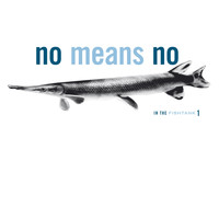 Nomeansno - In The Fishtank 1