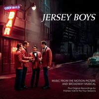 Jersey Boys - Jersey Boys: Music from the Motion Picture and Broadway Musical