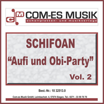Various Artists - Schifoan - Aufi und Obi Party, Folge 2