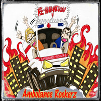 Ambulance Rockerz - Re-Animation (Remixes)