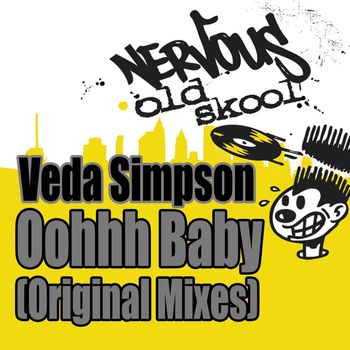 Veda Simpson - Oohhh Baby - Original Mixes
