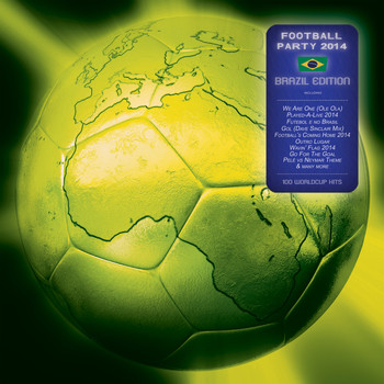 Various Artists - Football Party 2014 - 100 Worldcup Hits (Brazil Edition)