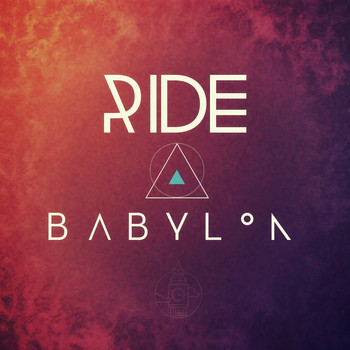 Ride - Babylon
