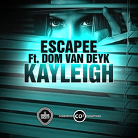 Escapee - Kayleigh