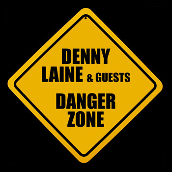 Denny Laine - Danger Zone