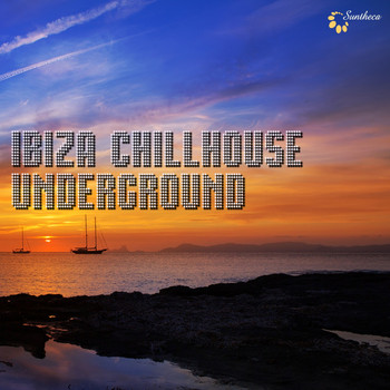 Various Artists - Ibiza Chillhouse Underground