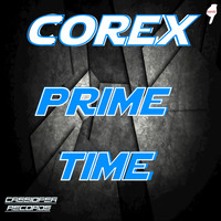 Corex - Prime Time