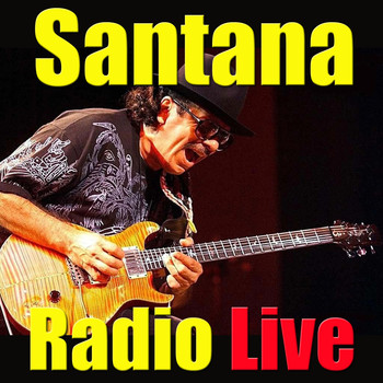 Santana - Santana Radio LIve