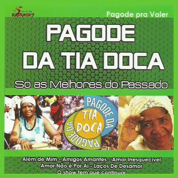 Pagode da Tia Doca - Pagode pra Valer