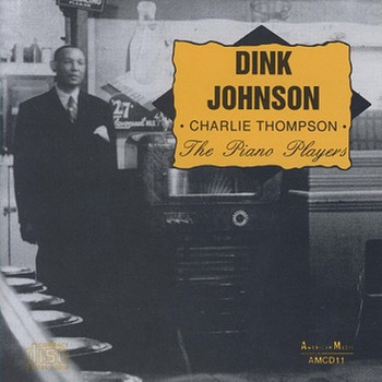 Dink Johnson - The Piano Players