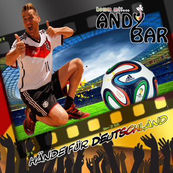 Andy Bar - Hände für Deutschland