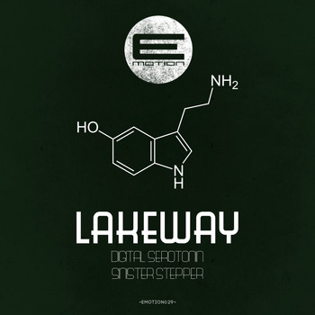 Lakeway - Digital Serotonin / Sinister Stepper