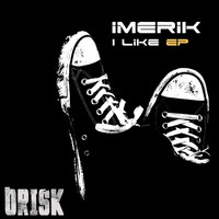 iMerik - I Like Ep