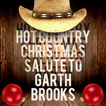 Stagecoach Stars - Hot Country Christmas Salute to Garth Brooks