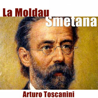 NBC Symphony Orchestra, Arturo Toscanini - Smetana: La Moldau