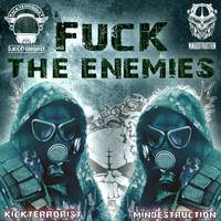Mindestruction - Fuck the Enemies