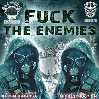 Mindestruction - Fuck the Enemies