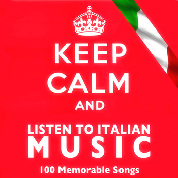 Various Artists - Keep Calm and Listen to Italian Music