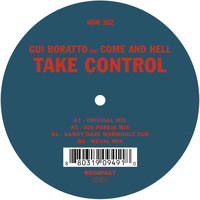 Gui Boratto feat. Come And Hell - Take Control