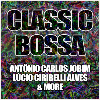 Various Artists - Classic Bossa