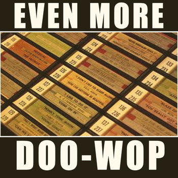 Various Artists - Even More Doo-Wop