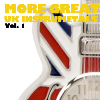 Various Artists - More Great Uk Instrumentals, Vol. 1