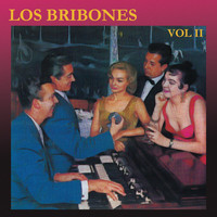 Los Bribones - Los Bribones Volumen Dos