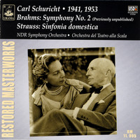 Carl Schuricht - Brahms: Symphony No. 2 - Strauss: Sinfonia Domestica