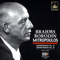 Dimitri Mitropoulos - Brahms: Symphony No. 3 - Borodin: Symphony No. 2