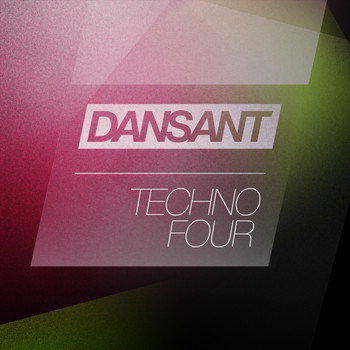 Various Artists - Dansant Techno Four