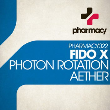 Fido X - Photon Rotation / Aether