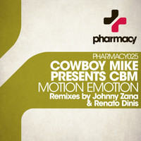 Cowboy Mike presents CBM - Motion Emotion