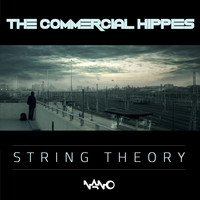 The Commercial Hippies - String Theory
